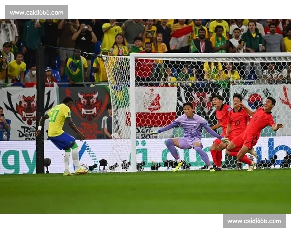 韩国迎战巴西展开激烈角逐 聚焦两队世界杯赛场巅峰对决